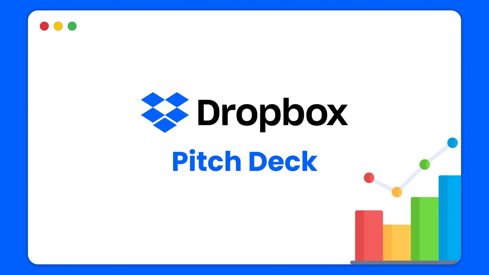 Pitch Deck Dropbox